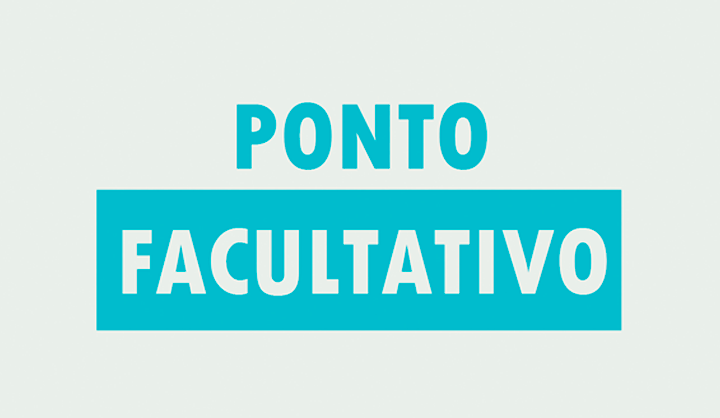 ponto facultativo: improviso e desrespeito