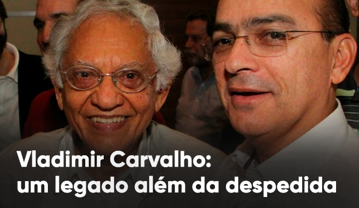 Vladimir Carvalho: um legado além da despedida