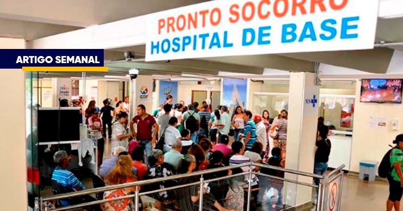 O que acontece na saúde do DF é violação de direitos humanos Nova lei prevê punição